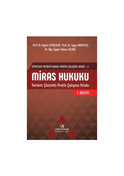 Miras Hukuku Pratik Çalışma Kitabı