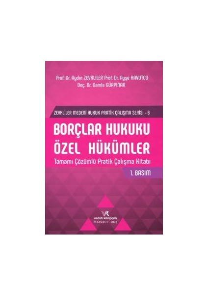 Borçlar Hukuku Özel Hükümler Pratik Çalışma Kitabı
