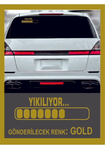 Yıkılıyor Sticker - 1 Adet- Oto Sticker ,traktör Sticker,karavan Sticker,motorsikler Sticker