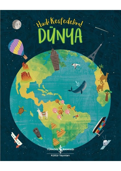 Dünya – Hadi Keşfedelim! - Claire Philip