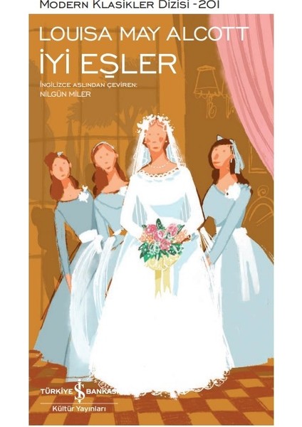 İyi Eşler - Louisa May Alcott