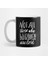 Not All Those Who Wander Are Lost Kupa Bardak 1
