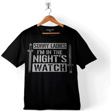 Kendim Seçtim Game Of Thrones Sorry Ladıes Im In The Nıghts 2 Çocuk Tişört