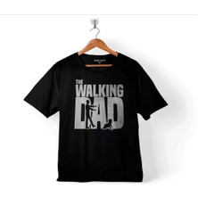 The Walkıng Dad Dead Yürüyen Baba Babalar. Günü Çocuk Tişört