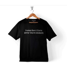 Kendim Seçtim Verma Verme Beni Ellere Görür Dayanamazsın  Çocuk T-Shirt