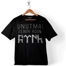 Unutma Senin Adın Türk Göktürkçe Bozkurt Kayı Çocuk Tişört