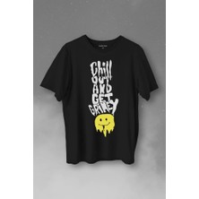 Kendim Seçtim Chill Out And Get Grimey Relax Smile Gülen Surat Baskılı Tişört  T-Shirt