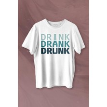 Kendim Seçtim Drink Drank Drunk Tipografi Baskılı Tişört  T-Shirt