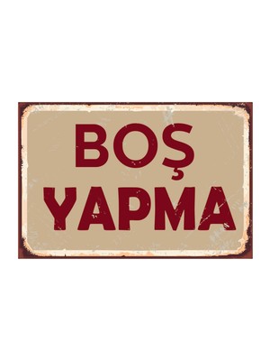 Hyl Boş Yapma Ahşap Poster