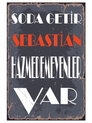 Hyl Soda Getir Sebastian Ahşap Poster