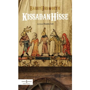 Kıssadan Hisse – Barry Unsworth