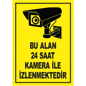 Bu Alan 24 Saat Kamera ile Izlenmektedir Uyarı Levhası 15X21 cm Pvc