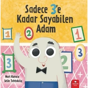 Sadece 3'e Kadar Sayabilen Adam - Nuri Kurucu