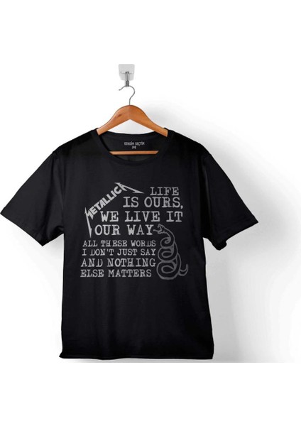 Metallıca Lıfe Is Ours We Lıfe It Our Way 2 Çocuk T-Shirt