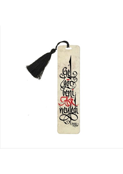 “gel Gör Beni Aşk Neyledi.” Yunus Emre Baskılı Püsküllü Kitap Ayracı BOOKMARKAYRAÇ-053