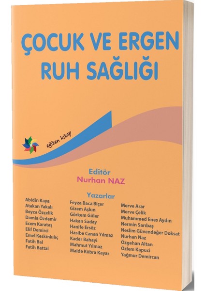 Çocuk ve Ergen Ruh Sağlığı - Nurhan Saz