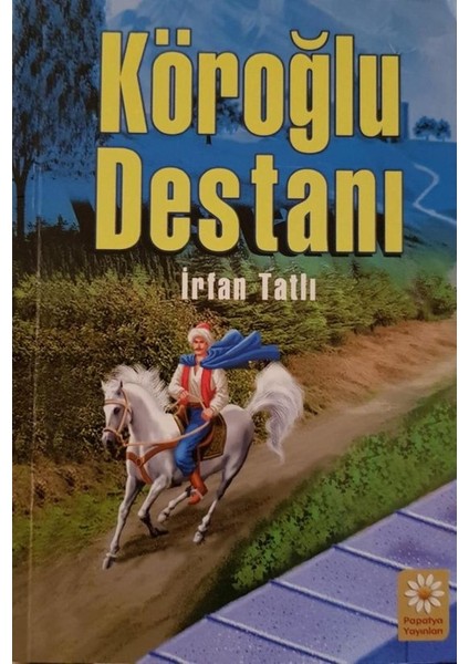 Köroğlu Destanı (Cep Boy)