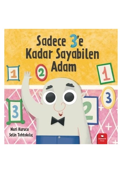 Sadece 3'e Kadar Sayabilen Adam - Nuri Kurucu