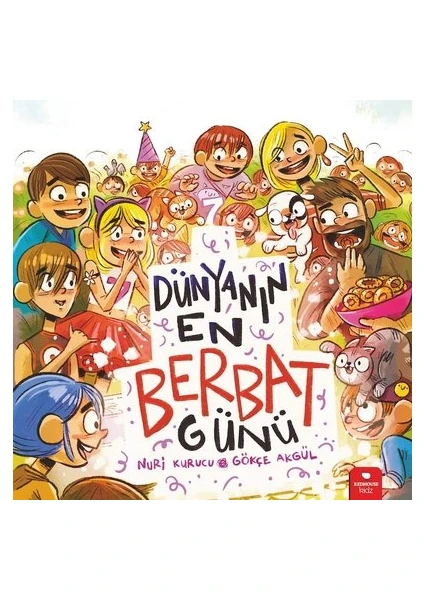 Dünyanın En Berbat Günü - Nuri Kurucu