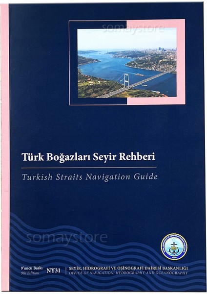 Türk Boğazları Seyir Rehberi Kitabı