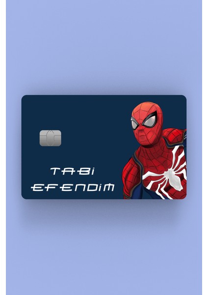 Spiderman Tabi Efendim Yazılı Kredi Kartı Sticker Kaplama