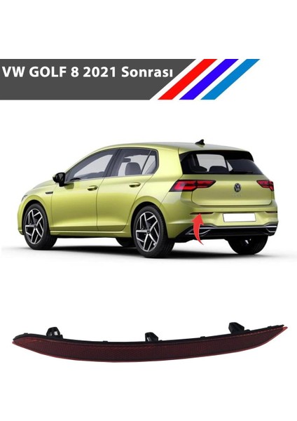 Vw Golf 8 Arka Tampon Reflektörü Sol Taraf 2021 Sonrası fiyatları