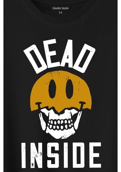 Dead Inside Smiley Skull Smile Gülen Surat Kurukafa Baskılı Tişört T-Shirt fiyatları