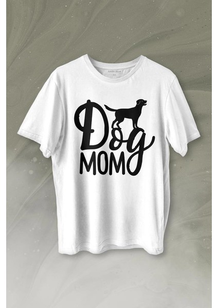 Mother Of Dog Mom Köpek Annesi Hayvansever Veteriner Mommy Baskılı Tişört T-Shirt Beyaz