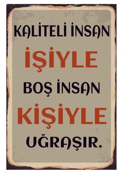 Kaliteli Insan Işiyle Boş Insan Ahşap Poster