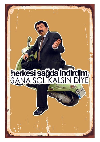 Müslüm Gürses Herkesi Sağda Indirdim Ahşap Poster
