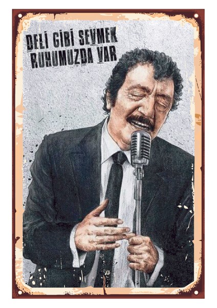 Deli Gibi Sevmek Ruhumuzda Var Ahşap Poster