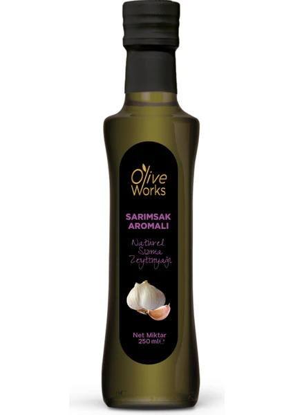 Olive Works Sarımsak Aromalı Naturel Sızma Zeytinyağı 250 ml