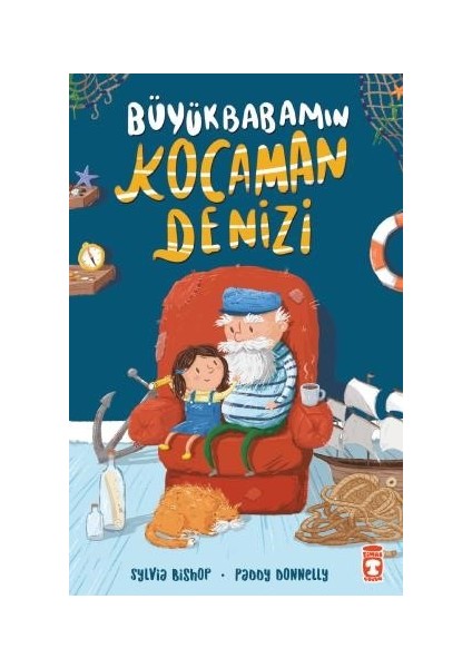 Büyükbabamın Kocaman Denizi - Sylvia Bishop