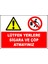 Uyarı ve Yönlendirme Levhaları " Lütfen Yerlere Sigara ve Çöp Atmayınız" 25X35CM Dekota 1