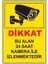 Uyarı Levhaları " Dikkat Bu Alan Kamera ile Izlenmektedir" 25X35CM Dekota 1