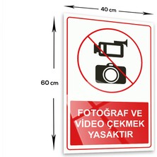 Decorita Cam Yönlendirme Levhası | Fotoğraf ve Video Çekmek Yasaktır | 40CM x 60CM