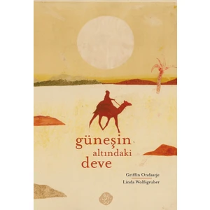 Güneşin Altındaki Deve
