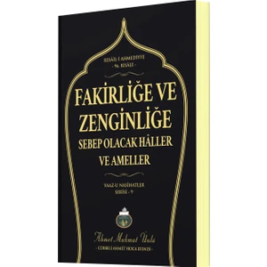 Fakirliğe ve Zenginliğe Sebep
