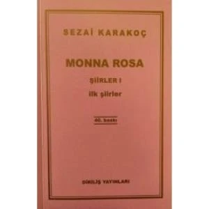 Monna Rosa Şiirler 1 - Sezai Karakoç
