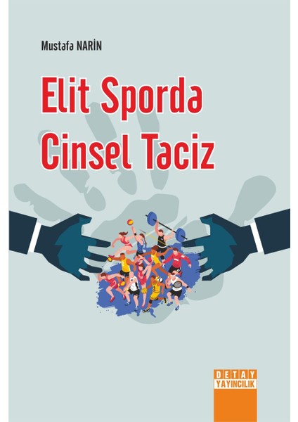 Elit Sporda Cinsel Taciz