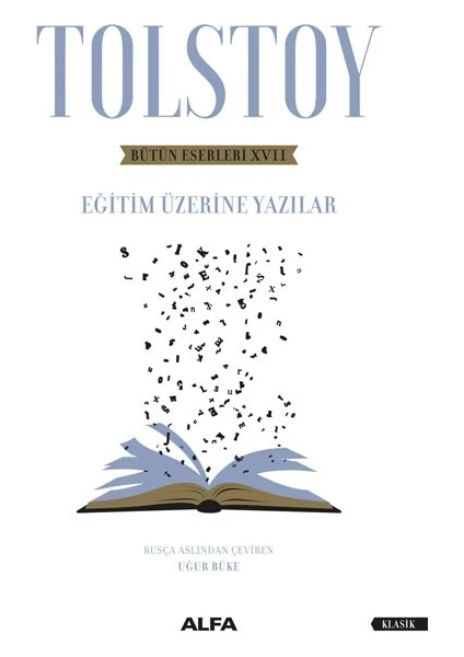 Tolstoy Bütün Eserleri Xvıı Eğitim Üzerine - Lev Nikolayeviç Tolstoy