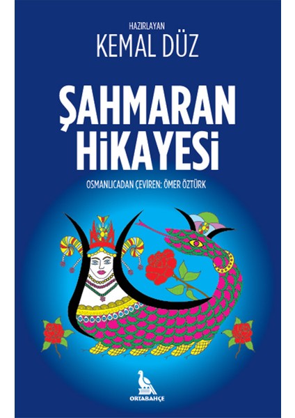 Şahmaran Hikayesi - Kemal Düz