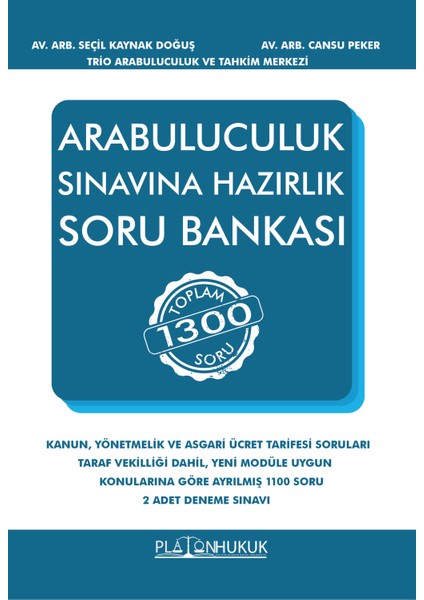 Arabuluculuk Sınavına Hazırlık Soru Bankası - Seçil Kaynak Doğuş