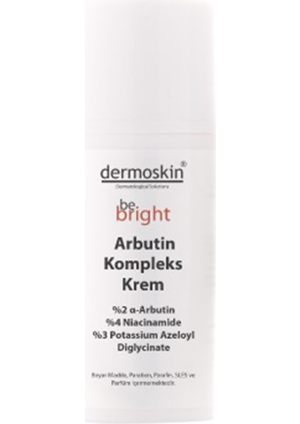 Be Bright Arbutin Kompleks Leke Kremi 33 ml (MIAD:05/2025)