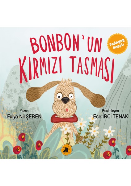 Bonbon’un Kırmızı Tasması - Fulya Nil Şeren