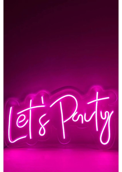 Neon Let`s Party LED Aydınlatma Tabela