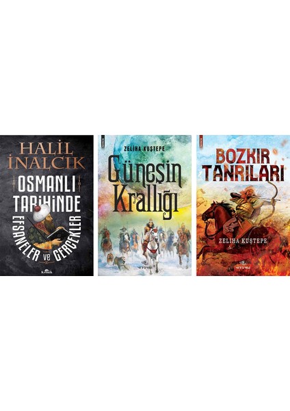 Osmanlı Tarihinde Efsaneler ve Gerçekler - Güneşin Krallığı - Bozkır Tanrıları (3 Kitap Set)