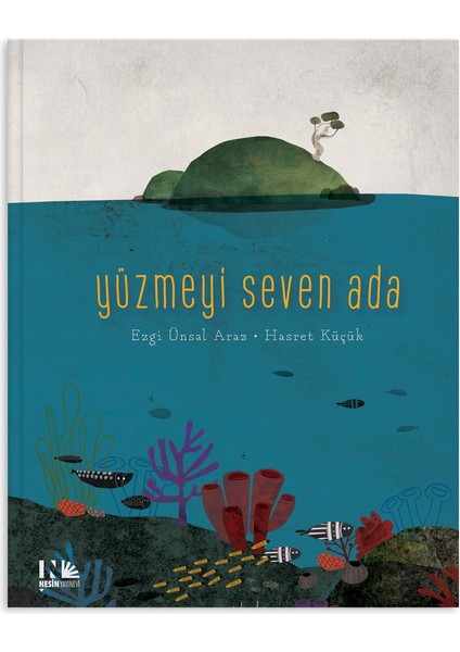 Yüzmeyi Seven Ada - Ezgi Ünsal Araz