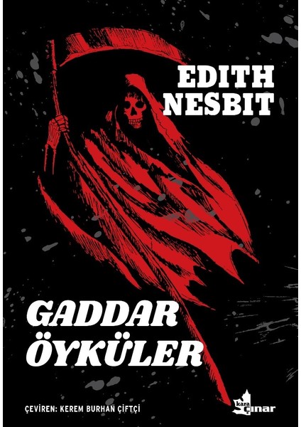 Gaddar Öyküler - Edith Nesbit