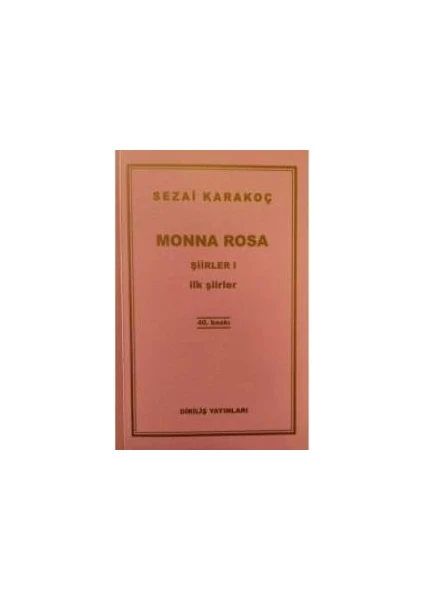 Monna Rosa Şiirler 1 - Sezai Karakoç